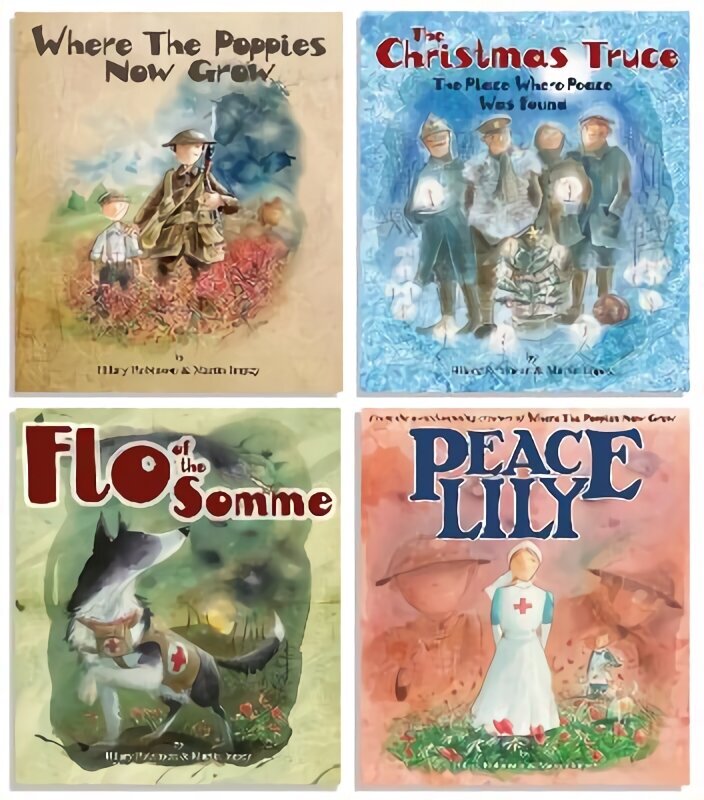 Where The Poppies Now Grow - The Complete Collection of 4 Books: Where The Poppies Now Grow/The Christmas Truce/Flo of the Somme/Peace Lily cena un informācija | Grāmatas mazuļiem | 220.lv