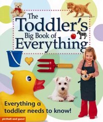 Toddler's Big Book of Everything cena un informācija | Grāmatas mazuļiem | 220.lv