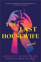 Last Housewife: A Novel цена и информация | Фантастика, фэнтези | 220.lv