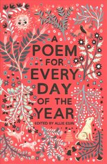 Poem for Every Day of the Year Main Market Ed. cena un informācija | Grāmatas pusaudžiem un jauniešiem | 220.lv
