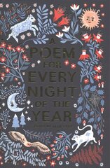 Poem for Every Night of the Year Main Market Ed. cena un informācija | Grāmatas pusaudžiem un jauniešiem | 220.lv