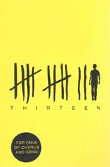 Thirteen Unabridged edition цена и информация | Книги для подростков и молодежи | 220.lv