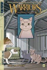 Warriors Manga: Warrior's Refuge: Graystripe's Adventure #2: Warrior's Refuge [Manga] illustrated edition cena un informācija | Grāmatas pusaudžiem un jauniešiem | 220.lv