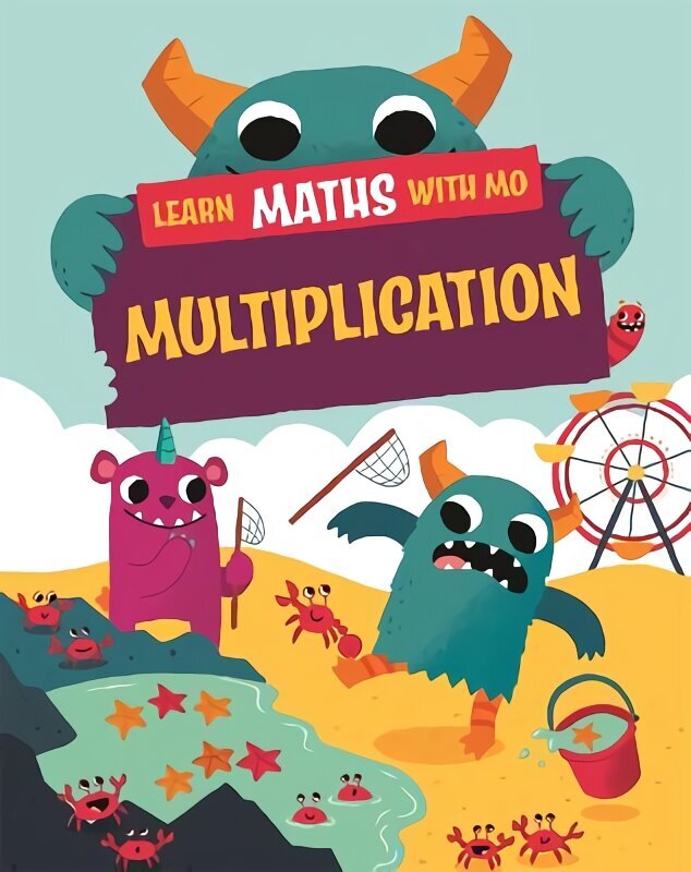 Learn Maths with Mo: Multiplication Illustrated edition cena un informācija | Grāmatas pusaudžiem un jauniešiem | 220.lv