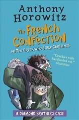 Diamond Brothers in The French Confection & The Greek Who Stole Christmas цена и информация | Книги для подростков и молодежи | 220.lv