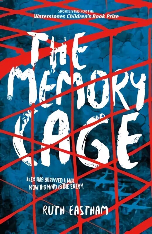 Memory Cage: Alex has survived a war. Now his mind is the enemy. New edition цена и информация | Grāmatas pusaudžiem un jauniešiem | 220.lv