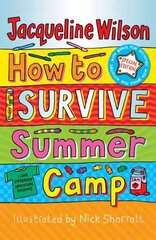 How to Survive Summer Camp cena un informācija | Grāmatas pusaudžiem un jauniešiem | 220.lv