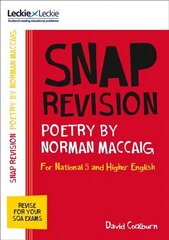 National 5/Higher English Revision: Poetry by Norman MacCaig: Revision Guide for the Sqa English Exams edition cena un informācija | Grāmatas pusaudžiem un jauniešiem | 220.lv