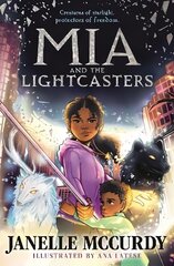 Mia and the Lightcasters Main cena un informācija | Grāmatas pusaudžiem un jauniešiem | 220.lv