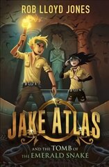 Jake Atlas and the Tomb of the Emerald Snake cena un informācija | Grāmatas pusaudžiem un jauniešiem | 220.lv