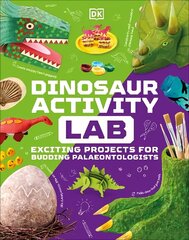 Dinosaur Activity Lab: Exciting Projects for Budding Palaeontologists cena un informācija | Grāmatas pusaudžiem un jauniešiem | 220.lv