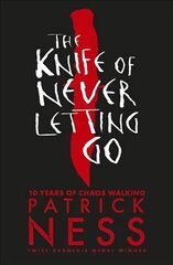 Knife of Never Letting Go цена и информация | Книги для подростков  | 220.lv