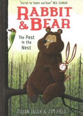 Rabbit and Bear: The Pest in the Nest: Book 2, Book 2 цена и информация | Книги для подростков  | 220.lv