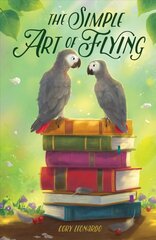 Simple Art of Flying цена и информация | Книги для подростков  | 220.lv