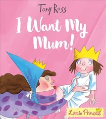 I Want My Mum! цена и информация | Книги для самых маленьких | 220.lv