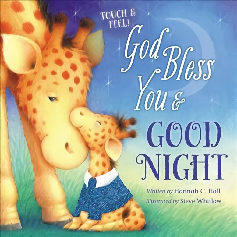 God Bless You and Good Night Touch and Feel cena un informācija | Grāmatas mazuļiem | 220.lv