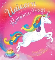 Unicorn and the Rainbow Poop cena un informācija | Grāmatas mazuļiem | 220.lv