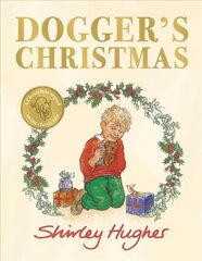 Dogger's Christmas: A classic seasonal sequel to the beloved Dogger цена и информация | Книги для малышей | 220.lv