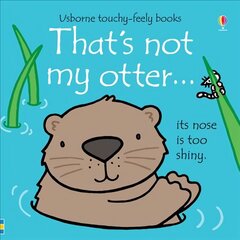 That's not my otter... цена и информация | Книги для малышей | 220.lv