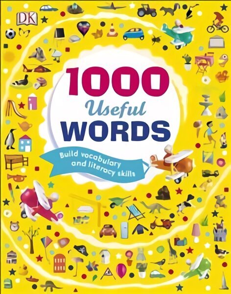 1000 Useful Words: Build Vocabulary and Literacy Skills цена и информация | Grāmatas mazuļiem | 220.lv