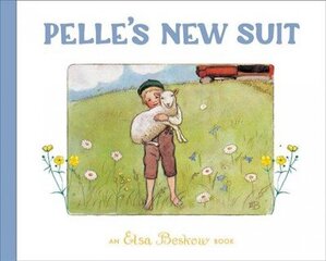 Pelle's New Suit 2nd Revised edition цена и информация | Книги для самых маленьких | 220.lv