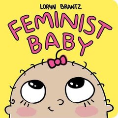 Feminist Baby цена и информация | Книги для малышей | 220.lv