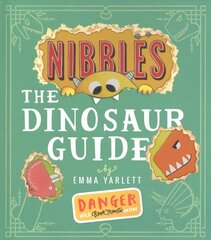 Nibbles the Dinosaur Guide cena un informācija | Grāmatas mazuļiem | 220.lv