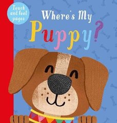 Where's My Puppy?: Where's My cena un informācija | Grāmatas mazuļiem | 220.lv