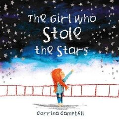 Girl Who Stole The Stars cena un informācija | Grāmatas mazuļiem | 220.lv