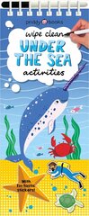 Wipe Clean Activities: Under the Sea: With Fin-Tastic Stickers! cena un informācija | Grāmatas mazuļiem | 220.lv