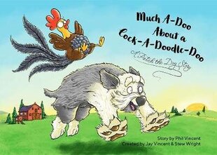 Much Ado About A Cock-a-doodle-doo цена и информация | Книги для малышей | 220.lv