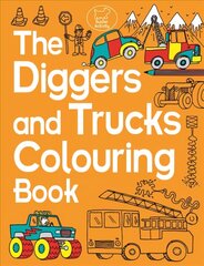 Diggers and Trucks Colouring Book cena un informācija | Grāmatas mazuļiem | 220.lv