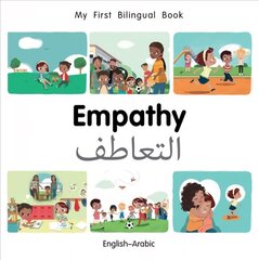 My First Bilingual Book-Empathy (English-Arabic) цена и информация | Книги для малышей | 220.lv
