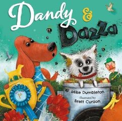 Dandy and Dazza цена и информация | Книги для самых маленьких | 220.lv