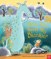 Have You Seen My Blankie? цена и информация | Книги для малышей | 220.lv