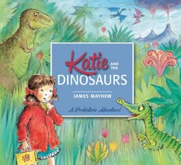 Katie and the Dinosaurs цена и информация | Книги для малышей | 220.lv