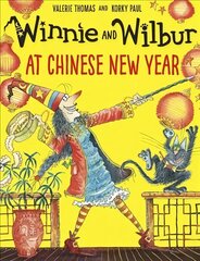 Winnie and Wilbur at Chinese New Year цена и информация | Книги для самых маленьких | 220.lv