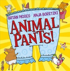 Animal Pants Main Market Ed. цена и информация | Книги для малышей | 220.lv