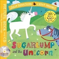 Sugarlump and the Unicorn: Book and CD Pack cena un informācija | Grāmatas mazuļiem | 220.lv