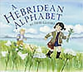 Hebridean Alphabet цена и информация | Книги для самых маленьких | 220.lv