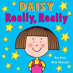 Daisy: Really, Really: Really, Really цена и информация | Книги для самых маленьких | 220.lv