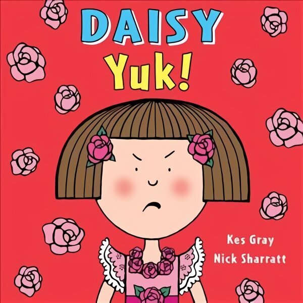 Daisy: Yuk!: Yuk! цена и информация | Grāmatas mazuļiem | 220.lv