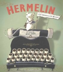 Hermelin: The Detective Mouse цена и информация | Книги для малышей | 220.lv