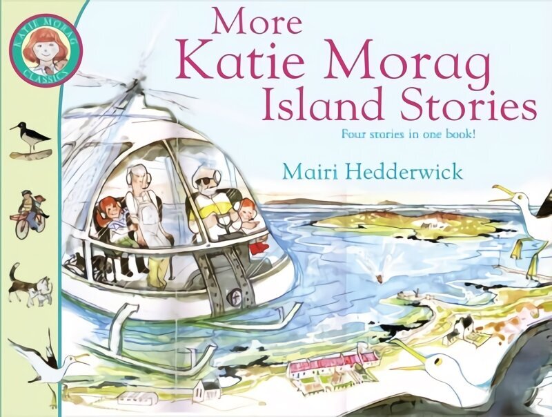 More Katie Morag Island Stories cena un informācija | Grāmatas mazuļiem | 220.lv