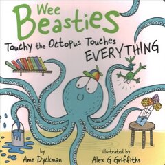 Touchy the Octopus Touches Everything cena un informācija | Grāmatas mazuļiem | 220.lv