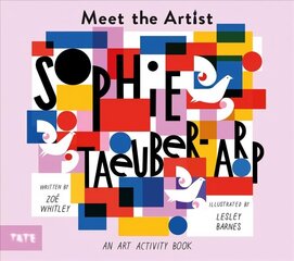 Meet the Artist: Sophie Taeuber-Arp cena un informācija | Grāmatas mazuļiem | 220.lv