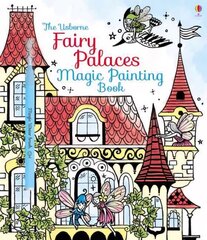 Fairy Palaces Magic Painting Book цена и информация | Книги для малышей | 220.lv