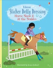 Sticker Dolly Dressing Horse Show & At the Stables Combined volume cena un informācija | Grāmatas mazuļiem | 220.lv
