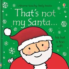 That's not my santa... UK NEW ED цена и информация | Книги для самых маленьких | 220.lv