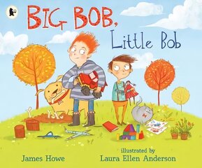 Big Bob, Little Bob цена и информация | Книги для малышей | 220.lv